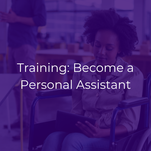 Purple graphic with white text that reads, "Training: Become a Personal Assistant."